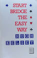 Kelsey start bridge the easy way