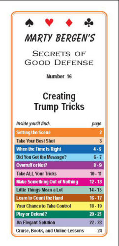 Creating trump tricks (defense)