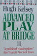 Advanced play at bridge hugh kelsy