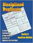disciplined duplicate