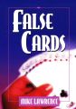 False cards