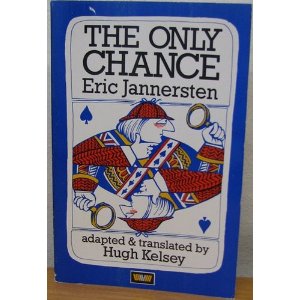 only chance jannersten
