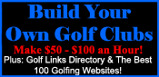 Clone Golf Club Components | Discount Golf Club Sets | Custom Golf Club Equipment - Looking for new golf clubs? Why buy golf clubs, when you can build your own for a fraction of the cost? We teach you how!